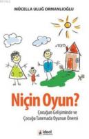 Niçin Oyun?