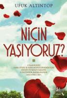 Niçin Yaşıyoruz?