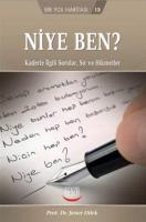 Niye Ben?