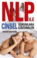 NLP ile Cinsel Sorunlara Çözümler