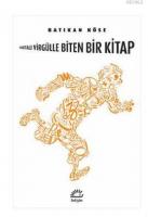 Noktalı Virgülle Biten Bir Kitap