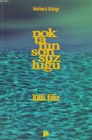 Noktanın Sonsuzluğu Birinci Kitap