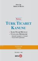 Notlu Türk Ticaret Kanunu