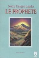Notre Unique Leader Le Prophete