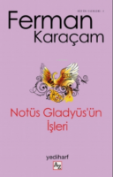 Notüs Gladyüs'ün