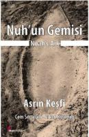 Nuh'un Gemisi - Asrın Keşfi
