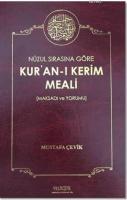 Nüzul Sırasına Göre Kur'an'ı Kerim Meali