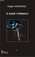 O Dağ Yürekli