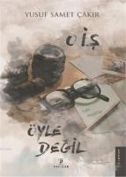 O İş Öyle Değil