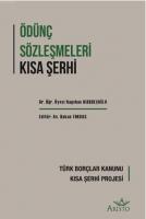 Ödünç Sözleşmleri Kısa Şerh