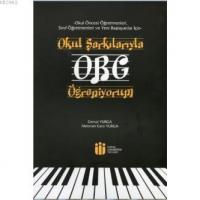 Okul Şarkılarıyla Org Öğreniyorum