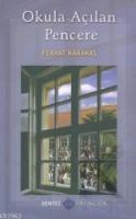 Okula Açılan Pencere