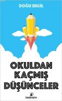 Okuldan Kaçmış Düşünceler