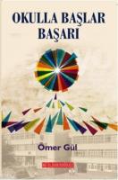 Okulla Başlar Başarı