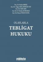 Olaylarla Tebligat Hukuku