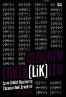 Öldüren Erkek(lik)ler
