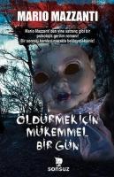 Öldürmek İçin Mükemmel Bir Gün