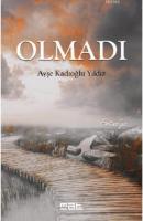 Olmadı