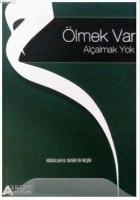 Ölmek Var Alçalmak Yok