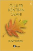 Ölüler Kentinin Ozanı