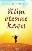 Ölüm Ötesine Kaçış