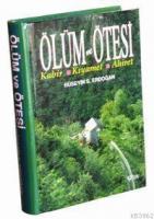 Ölüm ve Ötesi (2. Hmr + Ciltli)