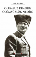 Ölumsuz Kimdir? Ölumsuzlik Nedir?
