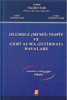 Olumsuz (Menfi) Tespit ve Geri Alma (İstirdat) Davaları