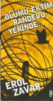 Ölümü Ektim Randevu Yerinde..