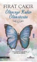 Ölünceye Kadar Ölümsüzsün