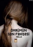 Ömrümün Son Fahişesi