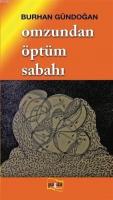 Omzundan Öptüm Sabahı