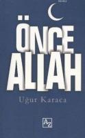 Önce Allah
