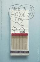 Once in a House on Fire