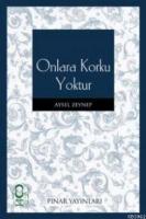 Onlara Korku Yoktur