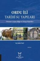Ordu İli Tarihi Su Yapıları