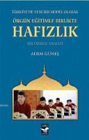 Örgün Eğitimle Birlikte Hafızlık
