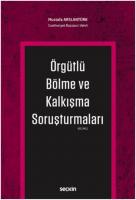 Örgütlü Bölme ve Kalkışma Soruşturmaları