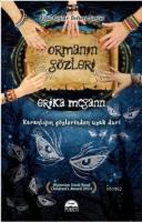 Ormanın Gözleri