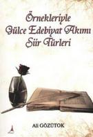 Örnekleriyle Gülce Edebiyat Akımı Şiir Günlükleri