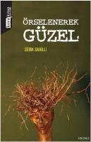 Örselenerek Güzel