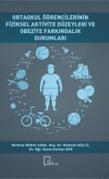 Ortaokul Öğrencilerinin Fiziksel Aktivite Düzeyleri Ve Obezite Farkındalık Durumları