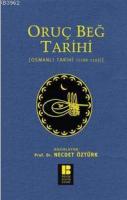 Oruç Beğ Tarihi