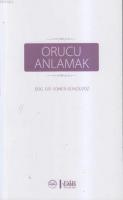 Orucu Anlamak