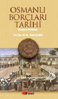 Osmanlı Borçları Tarihi