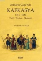 Osmanlı Çağı'nda Kafkasya