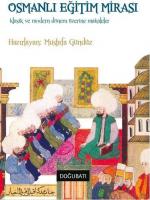 Osmanlı Eğitim Mirası