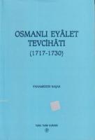 Osmanlı Eyalet Tevcihatı (1717-1730)