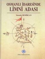 Osmanlı İdaresinde Limni Adası (Ciltli)