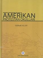 Osmanlı İmparatorluğunda Amerikan Protestan Okulları